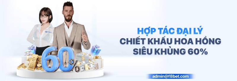 Dai Ly F8BET – Co Hoi Kinh Doanh Sinh Loi Lon Nhat