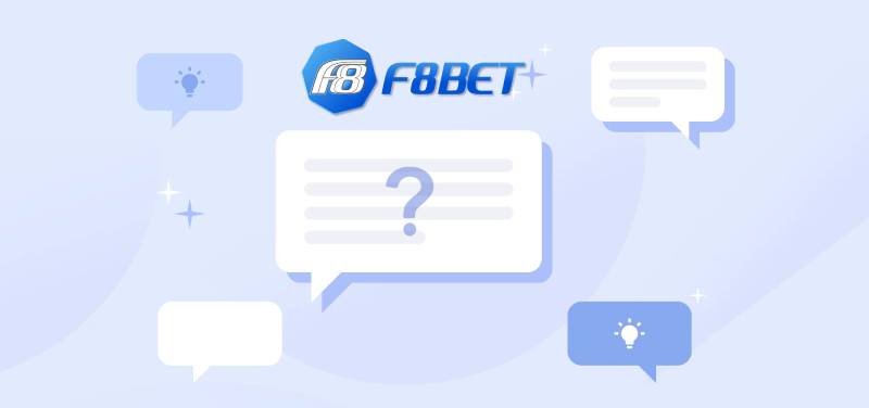 Nhung Cau Hoi Thuong Gap Tai F8BET